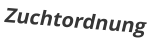 Zuchtordnung