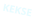 KEKSE